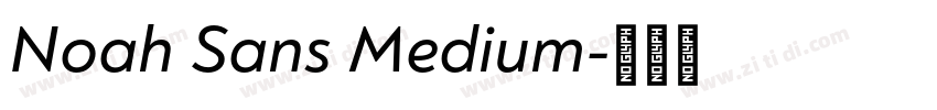 Noah Sans Medium字体转换
